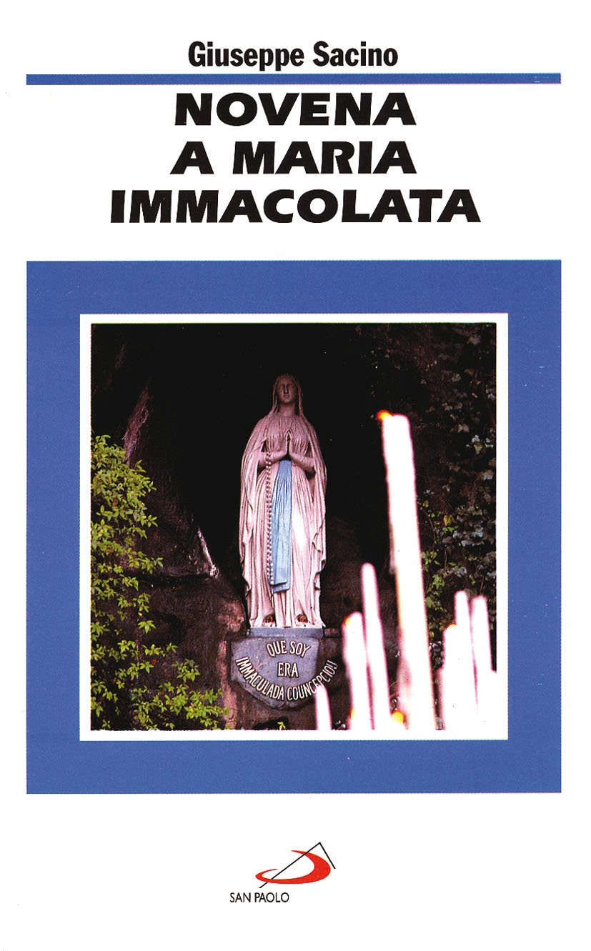 Novena a Maria Immacolata (Il tempo e i tempi, Band 10) Religion & Esotericism