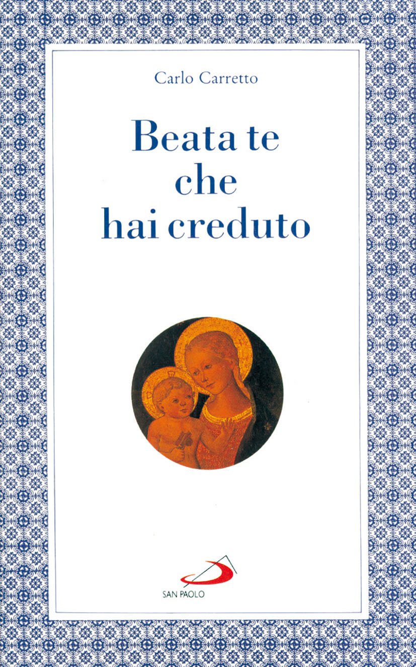 Beata te che hai creduto book