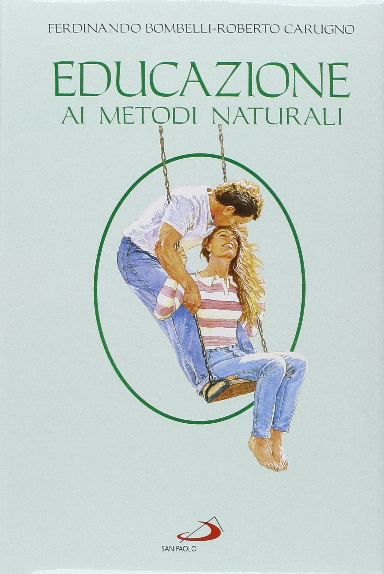 Educazione ai metodi naturali. Guida per coppie book