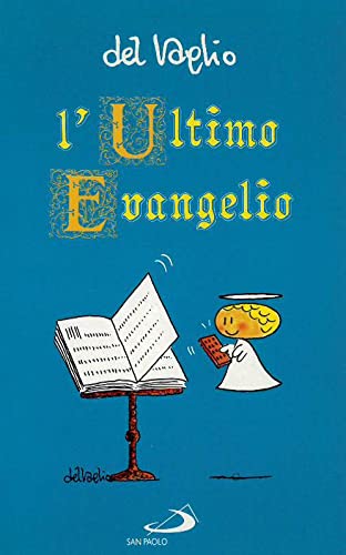 L'ultimo evangelio (Per un sorriso, Band 8) Non-fiction