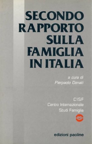 Secondo rapporto sulla famiglia in Italia book