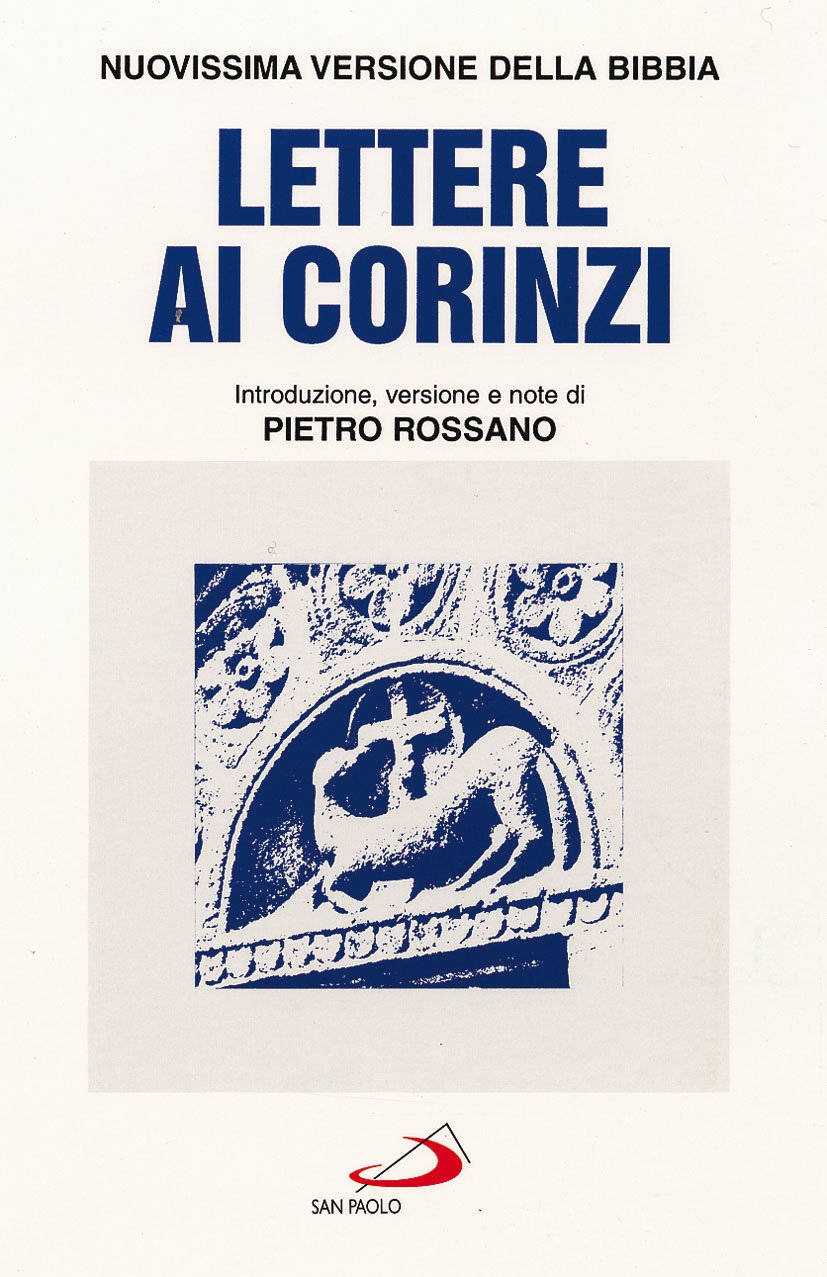 Lettere ai corinzi (Nuovissima versione della Bibbia dai testi originali, Band 39) Religion & Esotericism