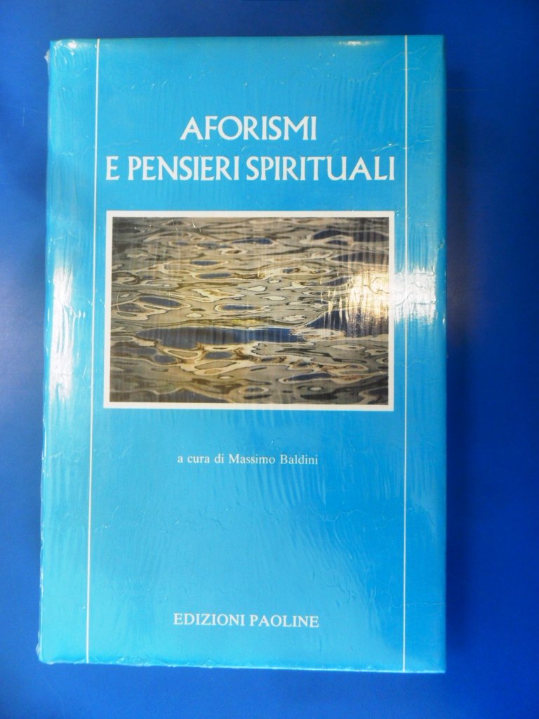 Aforismi e pensieri spirituali (L' antica fonte, Band 11) Religion & Esotericism