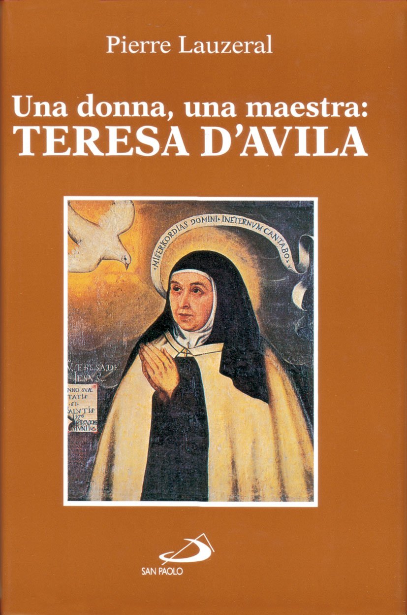 Una donna, una maestra: Teresa d'Avila book