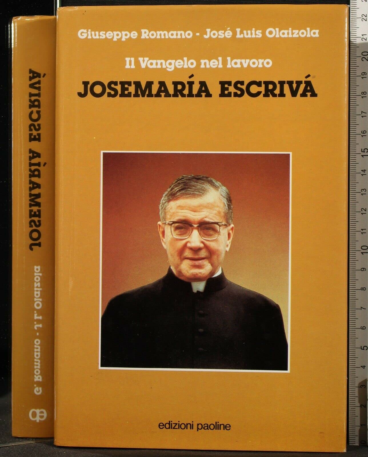 Josemaria Escriva. Il vangelo nel lavoro (I protagonisti, Band 12) Politics & Society