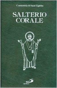 Salterio corale. Salmi e cantici per la preghiera comunitaria e personale book