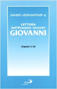 Lettura dell'evangelo secondo Giovanni. Capitoli 5-12 (Vol. 2) (Parola di Dio. Prima serie) Religion & Esotericism