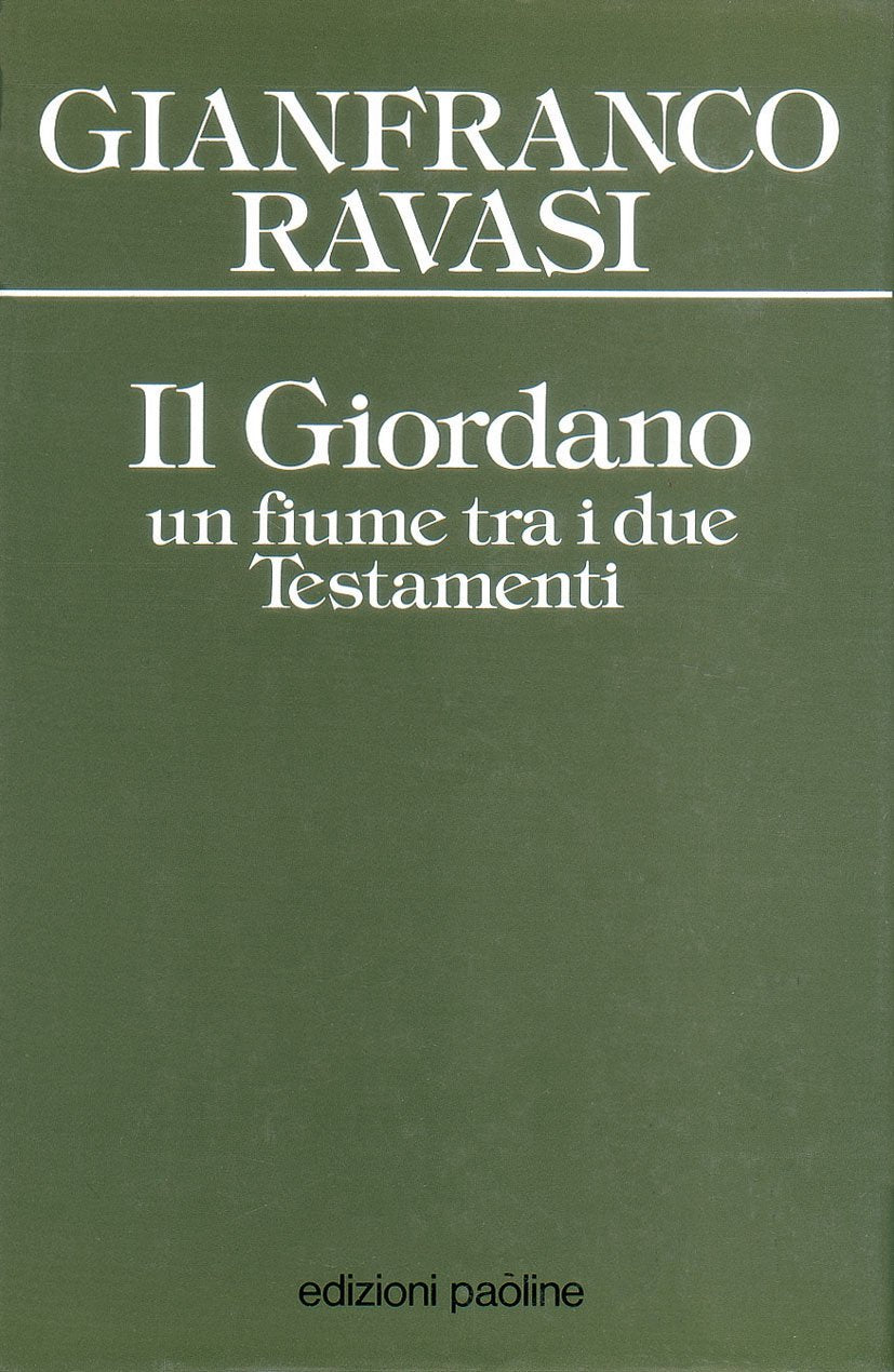 Il Giordano. Un fiume tra i due Testamenti book