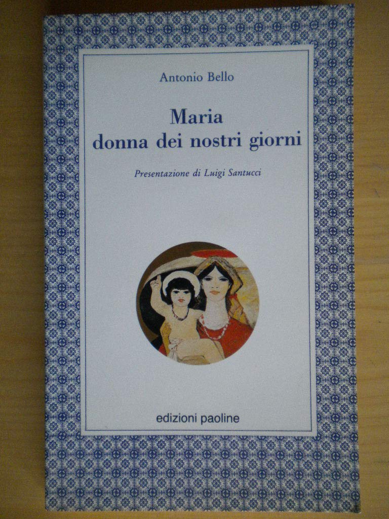 Maria, donna dei nostri giorni (Modello e presenza, Band 7) Religion & Esotericism