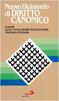Nuovo dizionario di diritto canonico (I dizionari, Band 16) Law