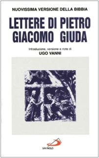 Lettere di Pietro, Giacomo, Giuda (Nuovissima versione della Bibbia dai testi originali, Band 44) Religion & Esotericism