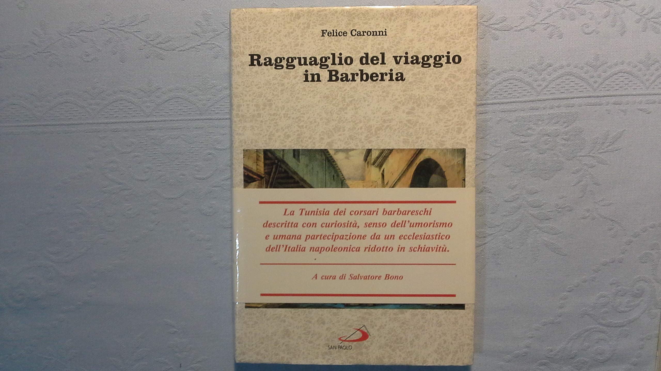 Ragguaglio del viaggio in Barberia book