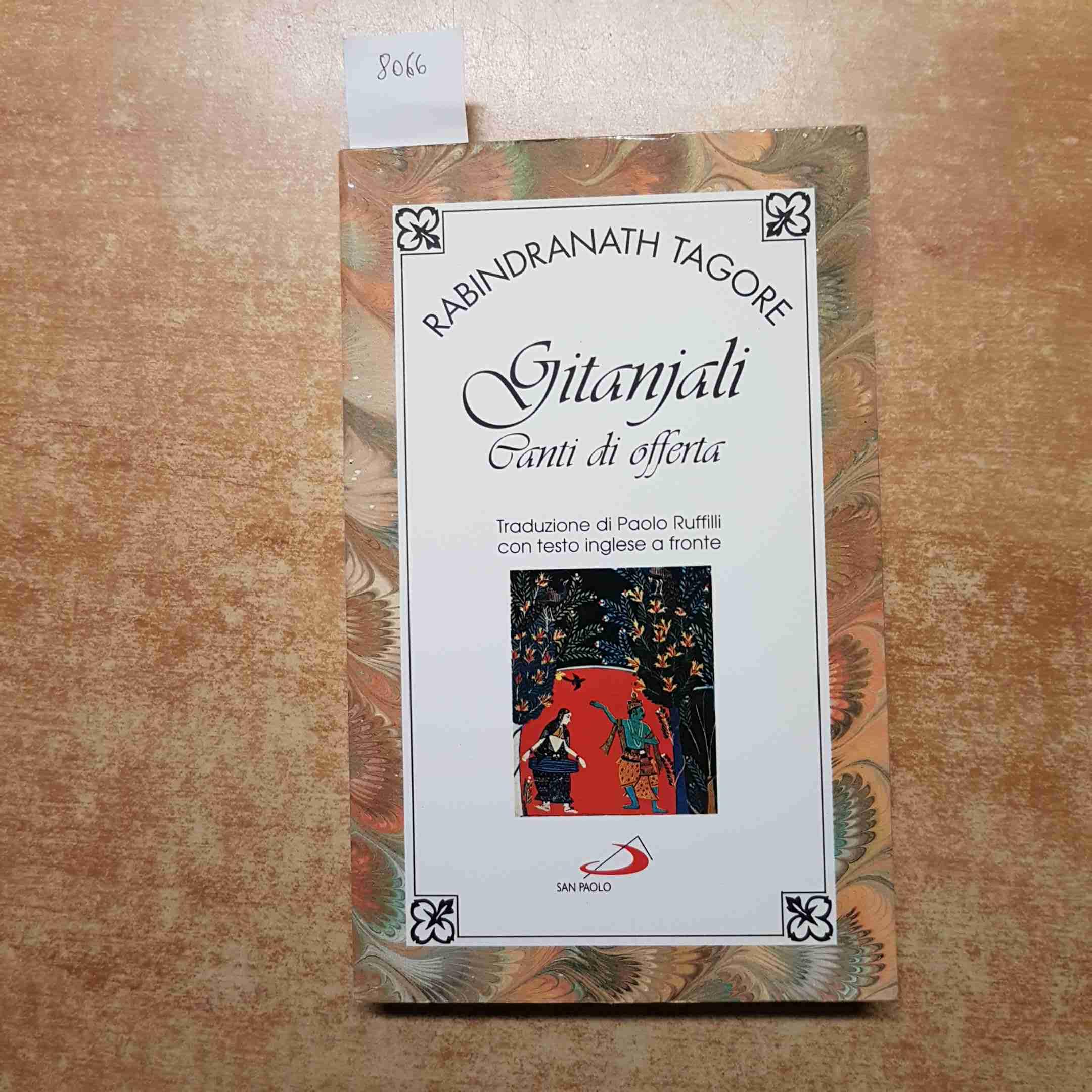 Gitanjali. Canti di offerta. Testo inglese a fronte (Poesia uomo, Band 4) Poetry