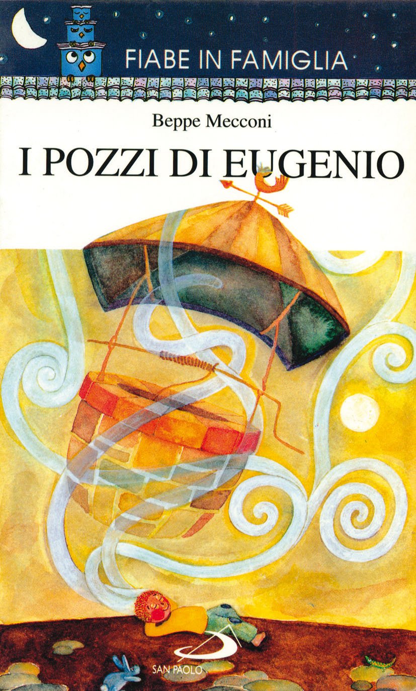 I pozzi di Eugenio (Fiabe in famiglia, Band 7) Children's books
