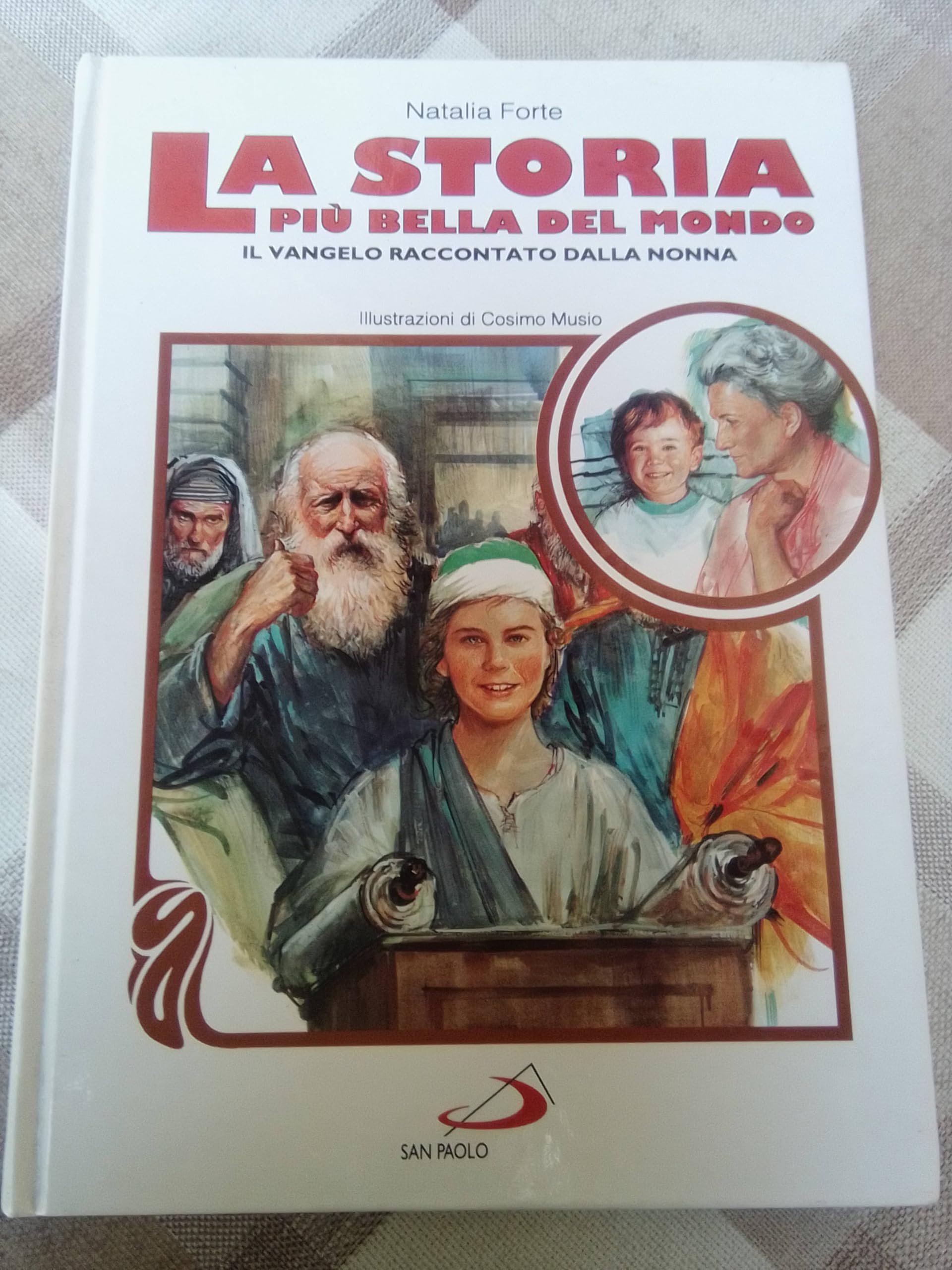 La storia più bella del mondo. Il vangelo raccontato dalla nonna (Diamante, Band 4) Non-fiction