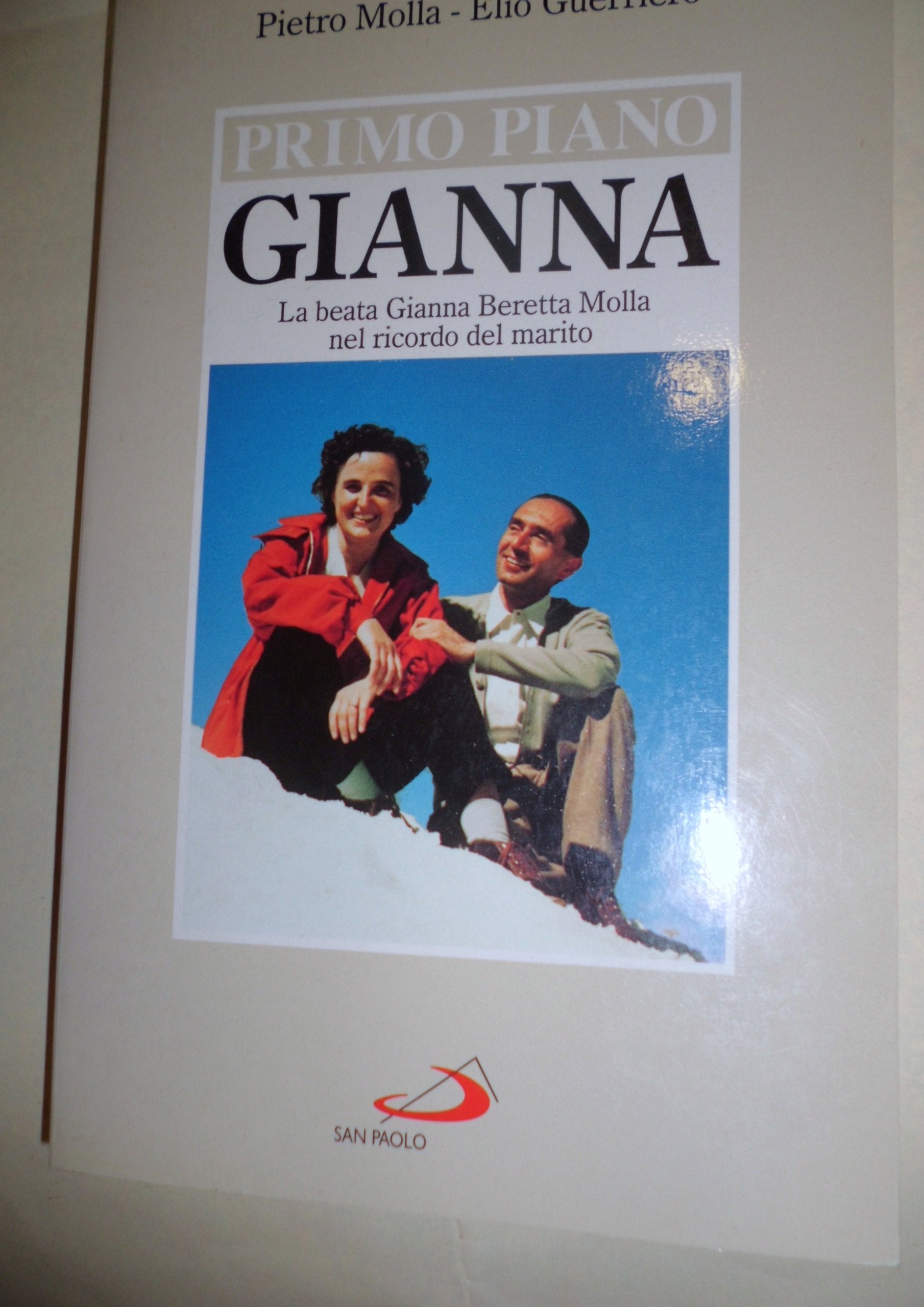Gianna La Donna Forte. La Beata Gianna Beretta Molla Nel Ricordo Del Marito book