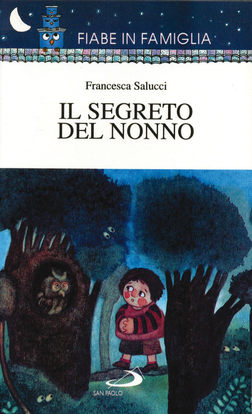 Il segreto del nonno (Fiabe in famiglia, Band 12) Children's books
