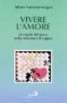 Vivere l'amore. Le regole del gioco nella relazione di coppia (Psicologia, Band 15) Books