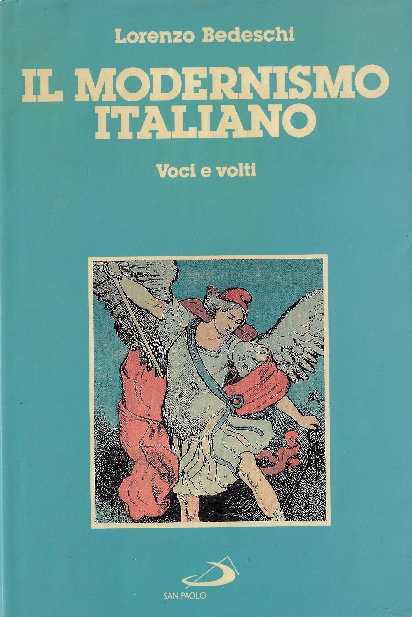 Il modernismo italiano: Voci e volti () book