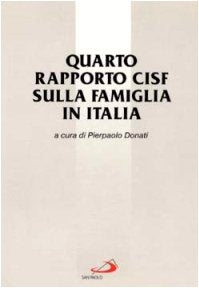 Quarto rapporto Cisf sulla famiglia in Italia book