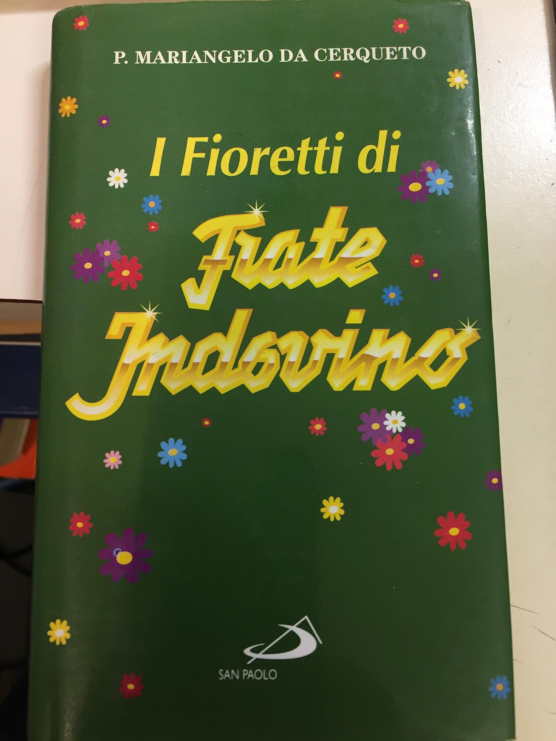 I fioretti di frate Indovino book