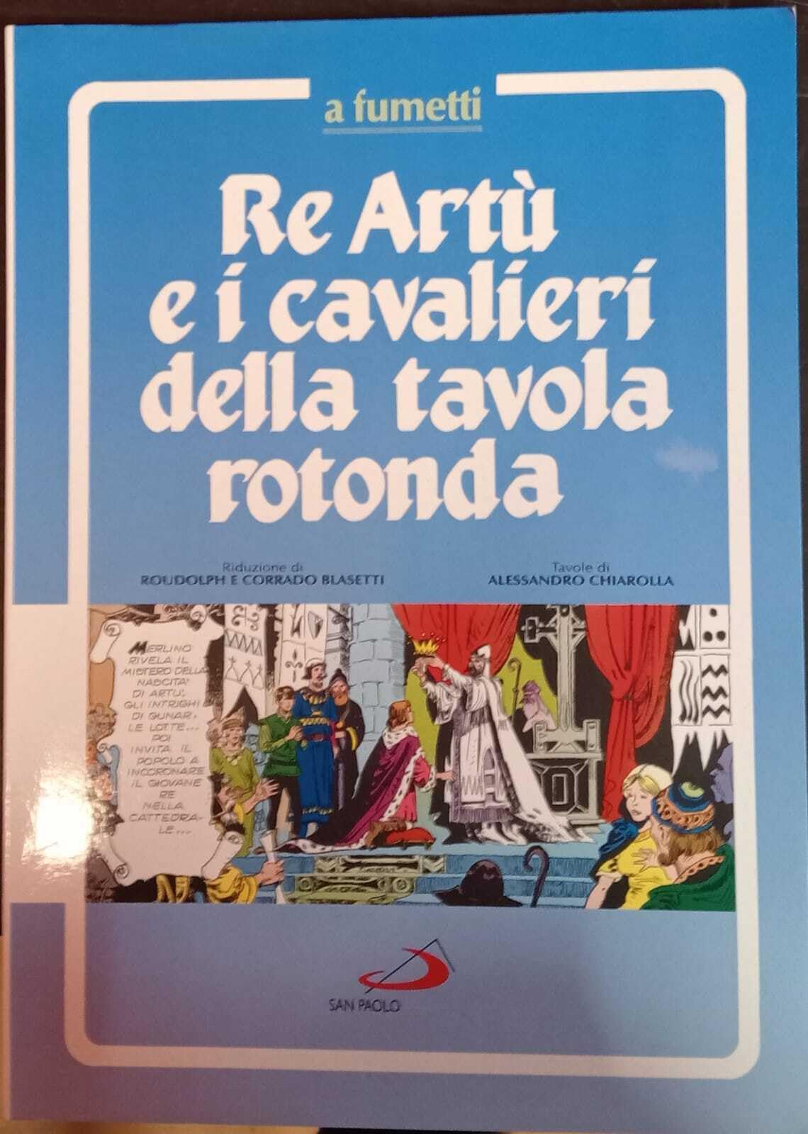 Re Artù e i cavalieri della Tavola rotonda a fumetti book