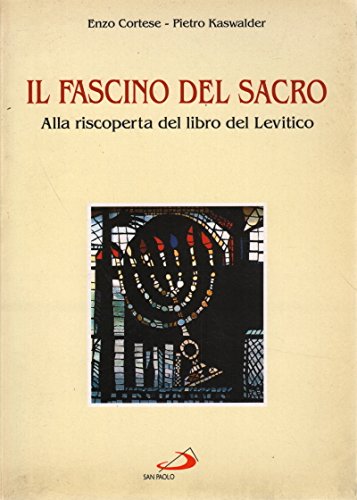 Il fascino del sacro. Alla riscoperta del libro del Levitico book