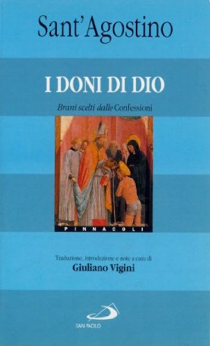 I doni di Dio. Brani scelti dalle Confessioni book