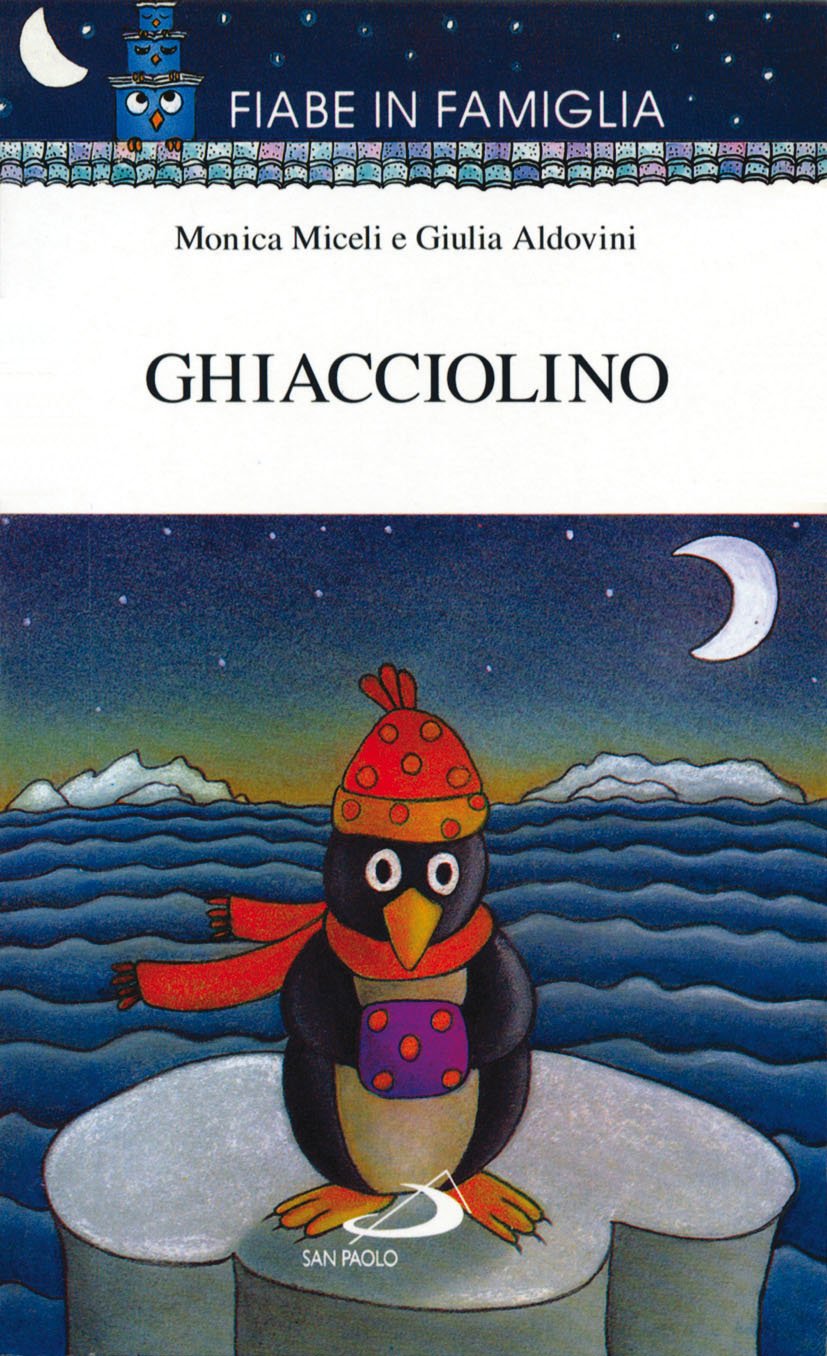 Ghiacciolino (Fiabe in famiglia, Band 15) Children's books