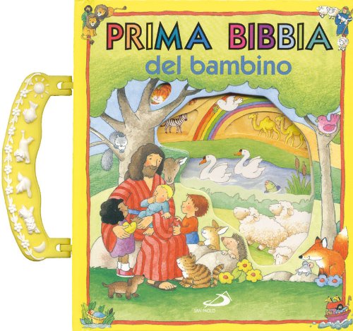 La prima Bibbia del bambino (Prescolare, Band 28) Non-fiction