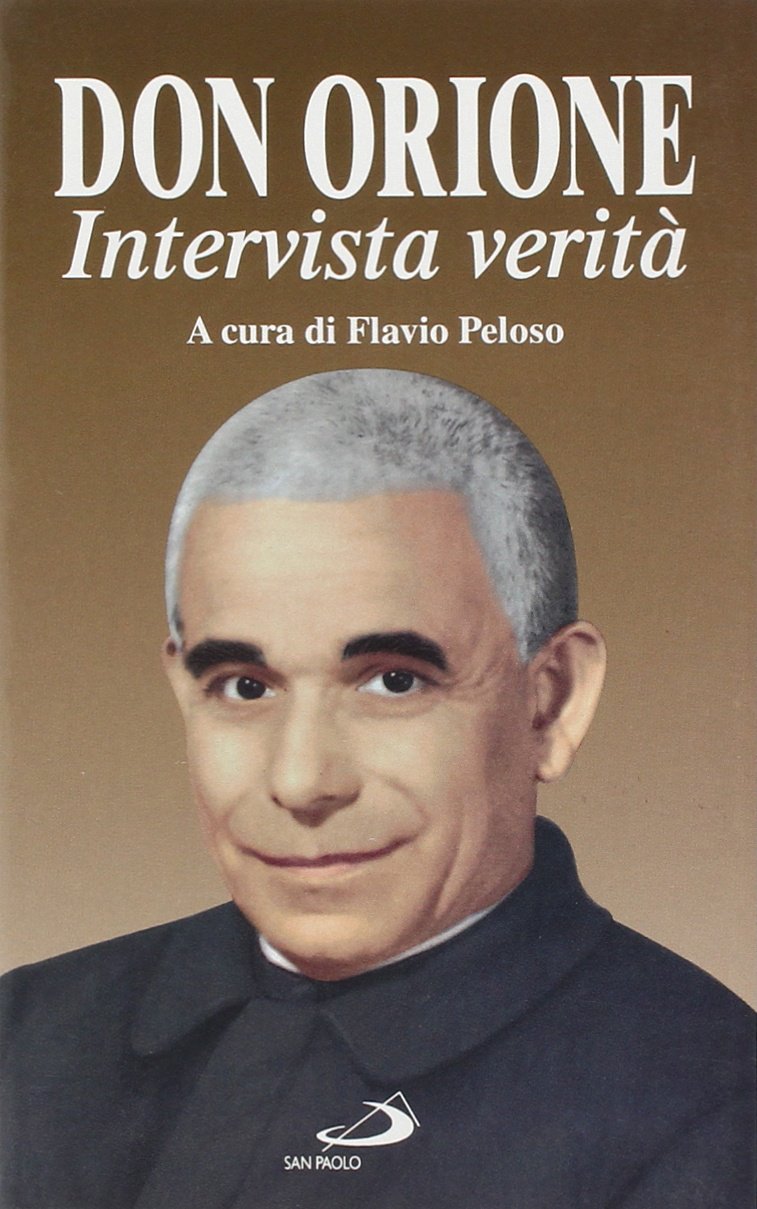 Don Orione. Intervista verità book