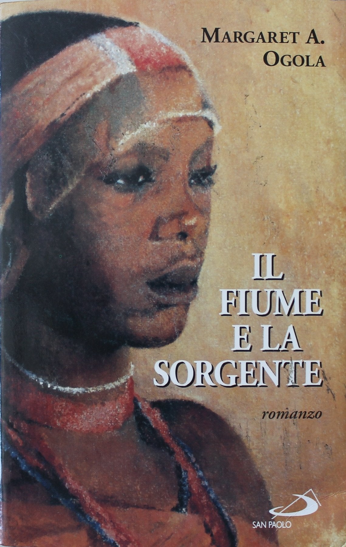 Il fiume e la sorgente (Le vele, Band 2) Contemporary literature