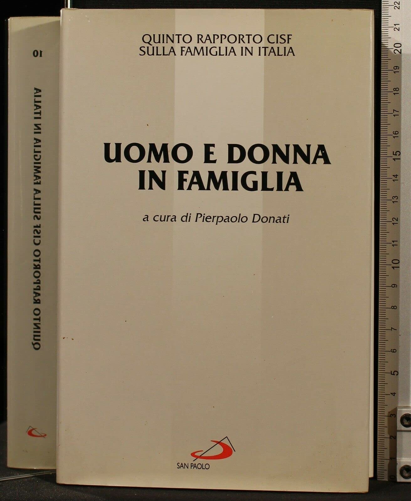 Uomo e donna in famiglia. 5º rapporto Cisf sulla famiglia in Italia book