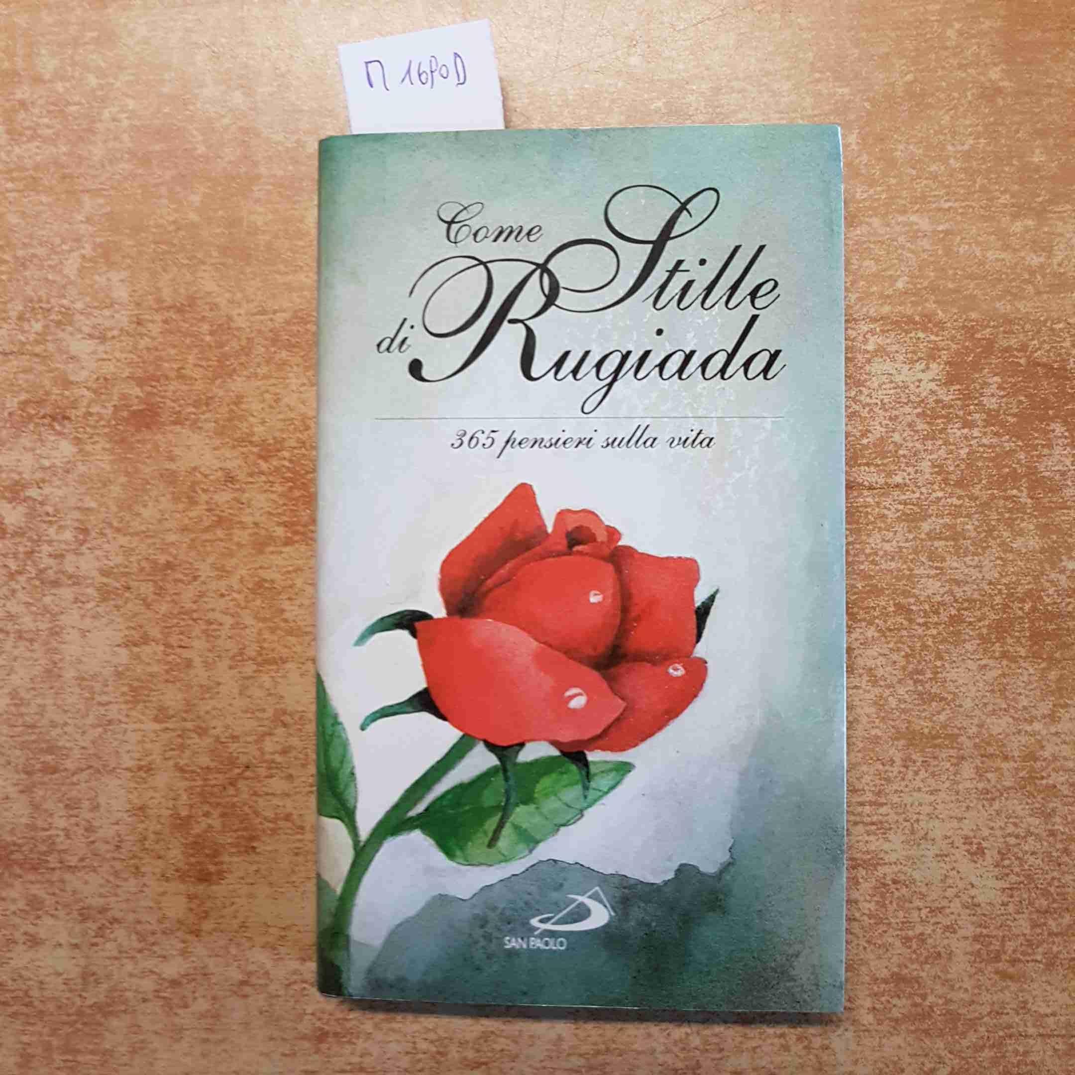 Come stille di rugiada. 365 pensieri sulla vita book