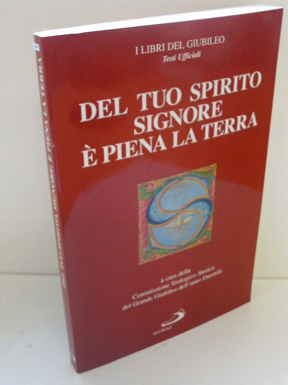 Del tuo Spirito, Signore, è piena la terra (Libri del giubileo, Band 11) Religion & Esotericism