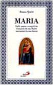 Maria. Dalle pagine evangeliche l'umanità di una madre raccontata da una donna (Modello e presenza, Band 17) Religion & Esotericism