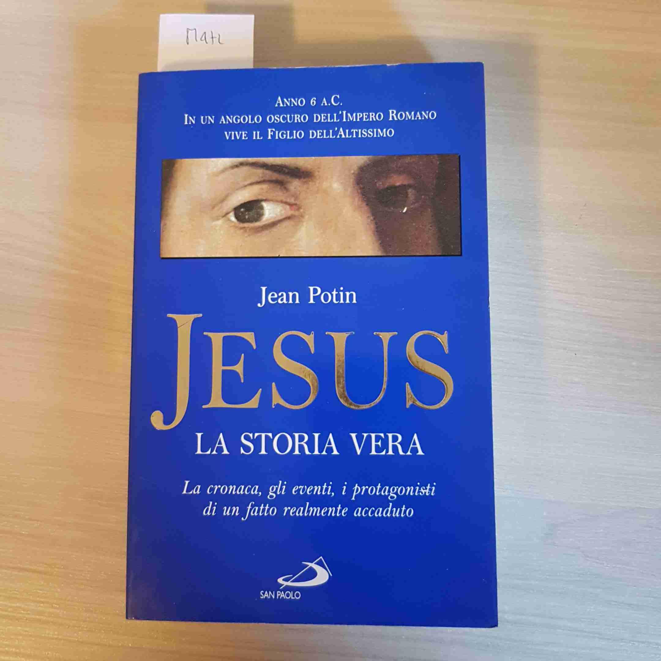Jesus, la storia vera. La cronaca, gli eventi, i protagonisti di un fatto realmente accaduto (Guida alla Bibbia, Band 17) Philosophy