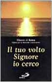 Il tuo volto, Signore, io cerco (Gioventù in ascolto, Band 5) Religion & Esotericism