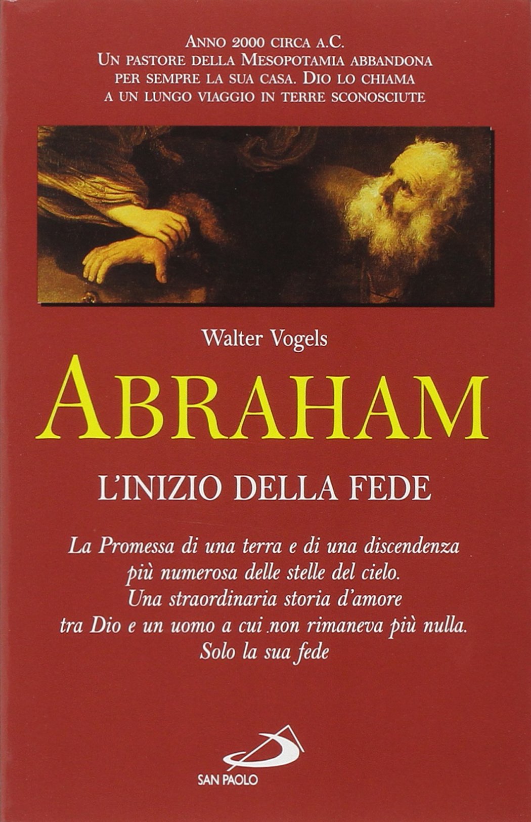 Abraham. L'inizio della fede. Genesi 12, 1-25, 11 (Fame e sete della parola, Band 34) Religion & Esotericism