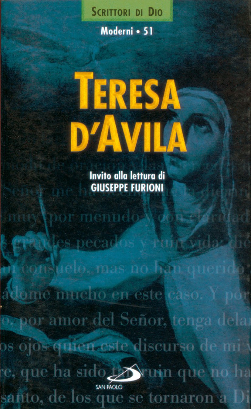 Teresa d'Avila (Scrittori di Dio, Band 51) Religion & Esotericism