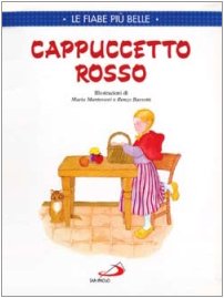 Cappuccetto Rosso (Racconti fiabeschi, Band 18) Children's books
