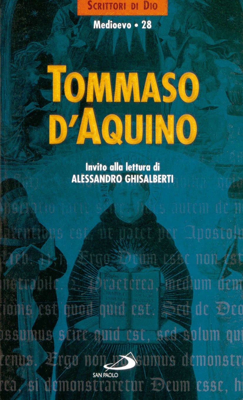 Tommaso d'Aquino. Invito alla lettura (Scrittori di Dio, Band 28) Politics & Society