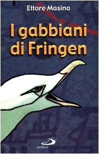 I gabbiani di Fringen (Le vele, Band 10) Contemporary literature