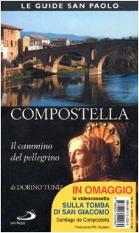 Compostella. Il cammino del pellegrino book