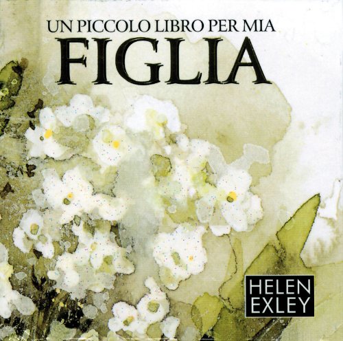 Un piccolo libro per mia figlia (Miniperle, Band 55) Contemporary literature