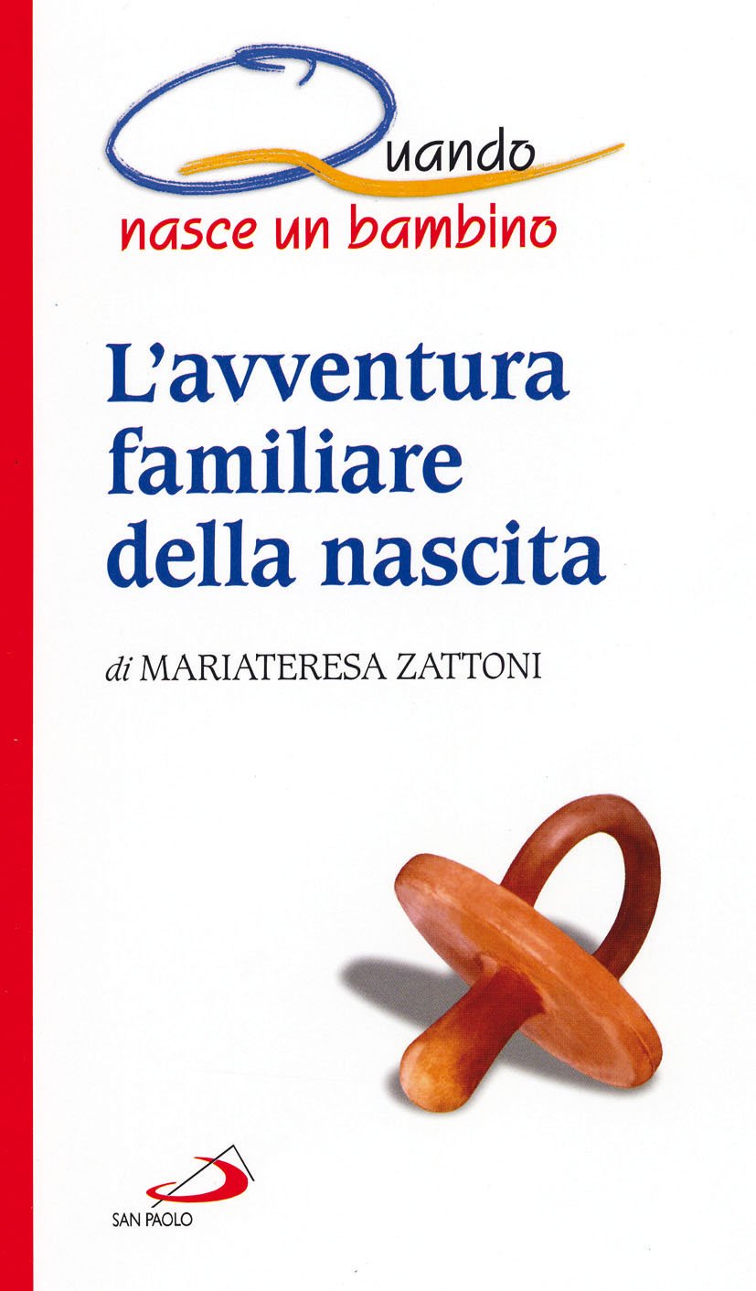 L'avventura familiare della nascita. Quando nasce un bambino book