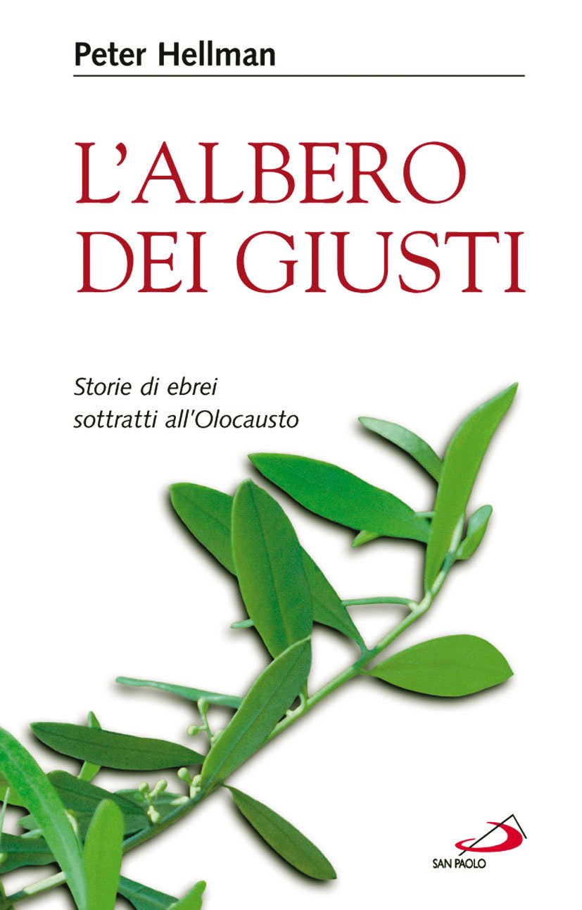 L'albero dei giusti. Storie di ebrei sottratti all'Olocausto book