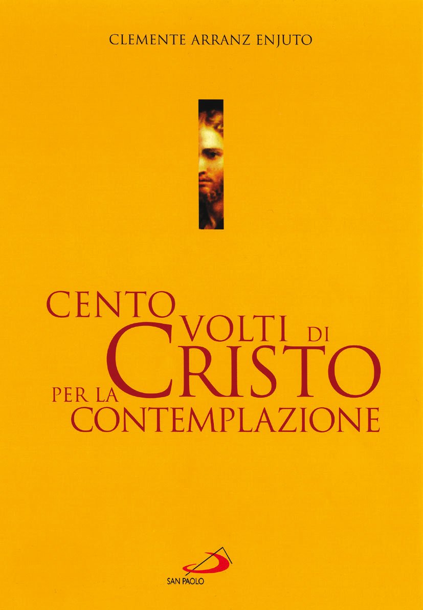 Cento volti di Cristo per la contemplazione book