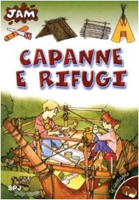 Capanne e rifugi (Jam. Le castagne, Band 1) Novels & Short Stories