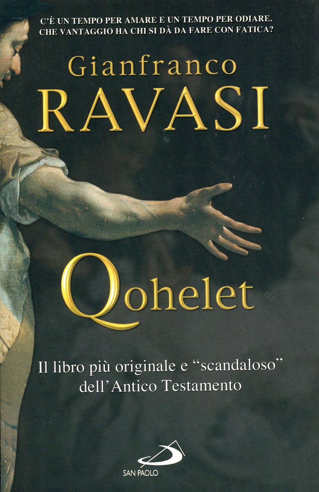 Qohelet. Il libro più originale e «scandaloso» dell'Antico Testamento Religion & Esotericism